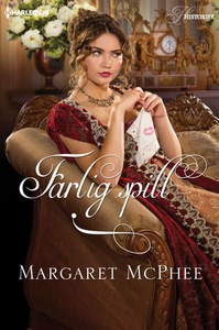 Farlig spill (ebok) av Margaret McPhee