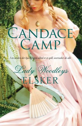 Lady Woodleys elsker (ebok) av Candace Camp