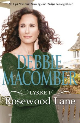 Lykke i Rosewood Lane (ebok) av Debbie Macomber