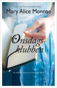 Onsdagsklubben (ebok) av Mary Alice Monroe