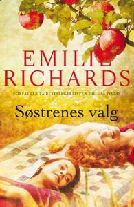 Søstrenes valg (ebok) av Emilie Richards