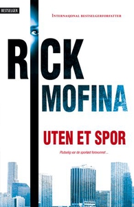 Uten et spor (ebok) av Rick Mofina