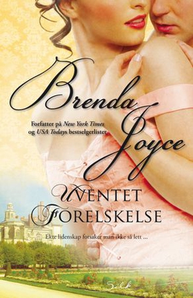 Uventet forelskelse (ebok) av Brenda Joyce
