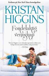 Fordelaktig vennskap (ebok) av Kristan Higgin