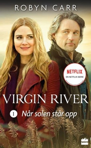 Når solen står opp (ebok) av Robyn Carr