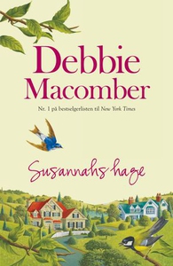 Susannahs hage (ebok) av Debbie Macomber