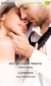 Mot en lysere fremtid ; Ildprøven (ebok) av D