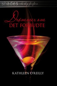 Drømmer om det forbudte (ebok) av Kathleen O'