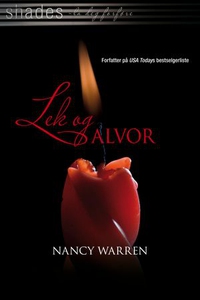 Lek og alvor (ebok) av Nancy Warren