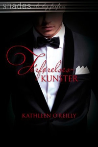 Forførelseskunster (ebok) av Kathleen O'Reill