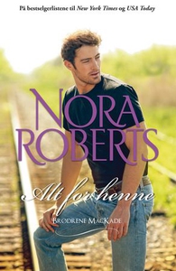 Alt for henne (ebok) av Nora Roberts
