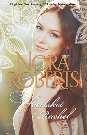 Forelsket i Rachel (ebok) av Nora Roberts