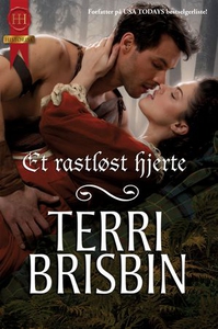 Et rastløst hjerte (ebok) av Terri Brisbin