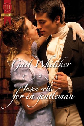 Ingen rolle for en gentleman (ebok) av Gail Whitiker