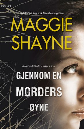 Gjennom en morders øyne (ebok) av Maggie Shayne