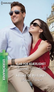Klar for kjærlighet ; Å elske og bli elsket (