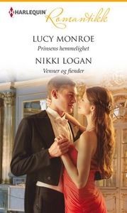 Prinsens hemmelighet ; Venner og fiender (ebo