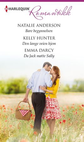 Bare begynnelsen ; Den lange veien hjem ; Da Jack møtte Sally (ebok) av Anderson, Natalie / Hunter, Kelly / Darcy, Emma