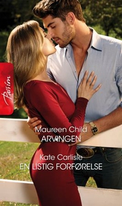 Arvingen ; En listig forførelse (ebok) av Mau