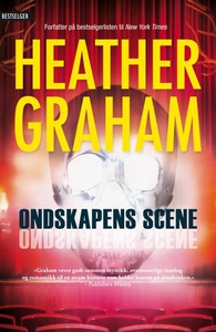 Ondskapens scene (ebok) av Heather Graham