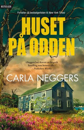 Huset på odden (ebok) av Carla Neggers