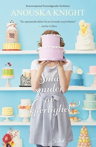 Små smuler av kjærlighet (ebok) av Anouska Kn
