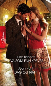 Hva som enn kreves ; Dag og natt (ebok) av Ju
