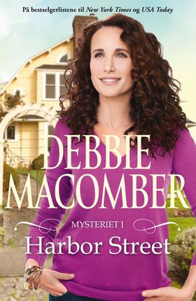 Mysteriet i Harbor Street (ebok) av Debbie Macomber