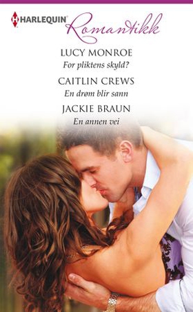 For pliktens skyld? ; En drøm blir sann ; En