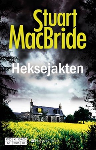Heksejakten (ebok) av Stuart MacBride
