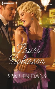 Spar en dans (ebok) av Lauri Robinson