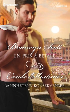 En pris å betale ; Sannhetens konsekvenser (ebok) av Bronwyn Scott