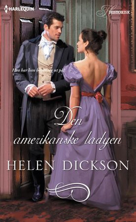 Den amerikanske ladyen (ebok) av Helen Dickson