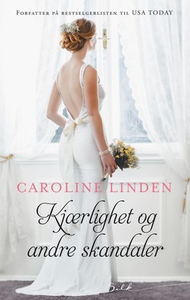 Kjærlighet og andre skandaler (ebok) av Carol