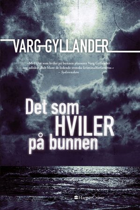 Det som hviler på bunnen