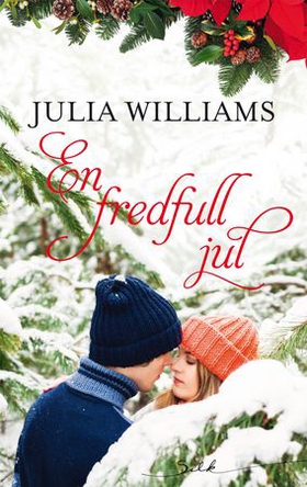 En fredfull jul (ebok) av Julia Williams