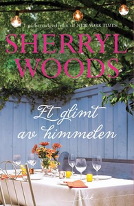 Et glimt av himmelen (ebok) av Sherryl Woods