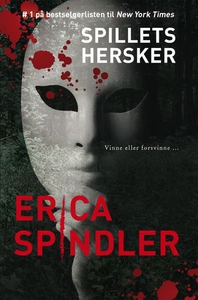 Spillets hersker (ebok) av Erica Spindler