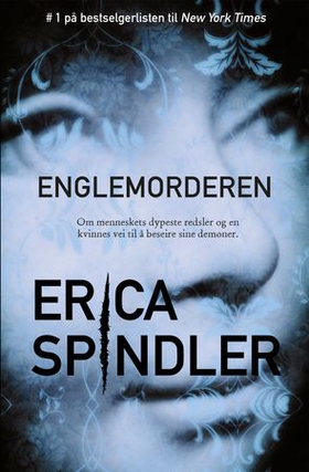 Englemorderen (ebok) av Erica Spindler