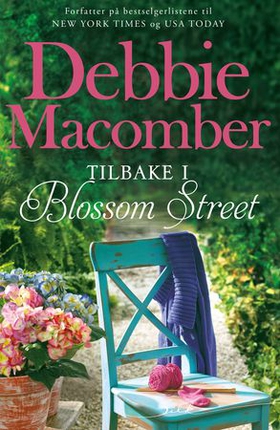 Tilbake i Blossom Street (ebok) av Debbie Macomber