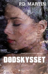 Dødskysset (ebok) av P.D. Martin
