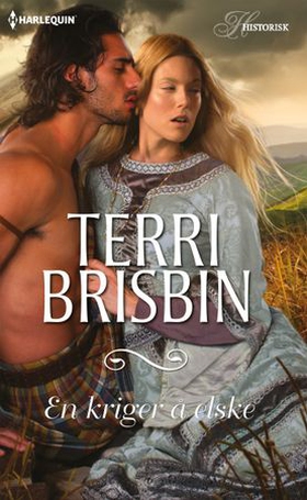 En kriger å elske (ebok) av Terri Brisbin