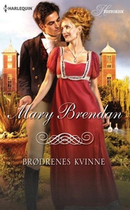 Brødrenes kvinne (ebok) av Mary Brendan