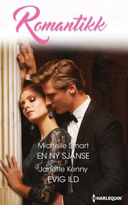 En ny sjanse ; Evig ild (ebok) av Michelle Sm