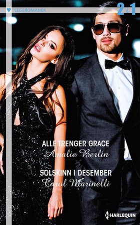 Alle trenger Grace ; Solskinn i desember (ebok) av Amalie Berlin