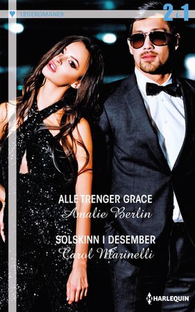 Alle trenger Grace ; Solskinn i desember