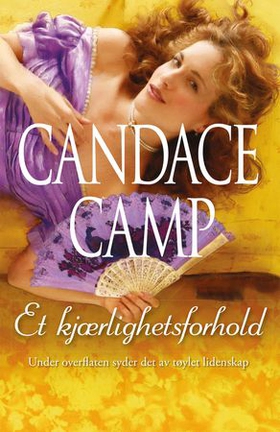 Et kjærlighetsforhold (ebok) av Candace Camp