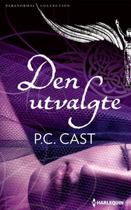 Den utvalgte (ebok) av P.C. Cast