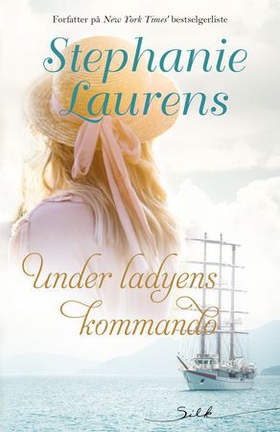 Under ladyens kommando (ebok) av Stephanie Laurens