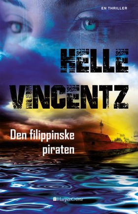 Den filippinske piraten (ebok) av Helle Vincentz